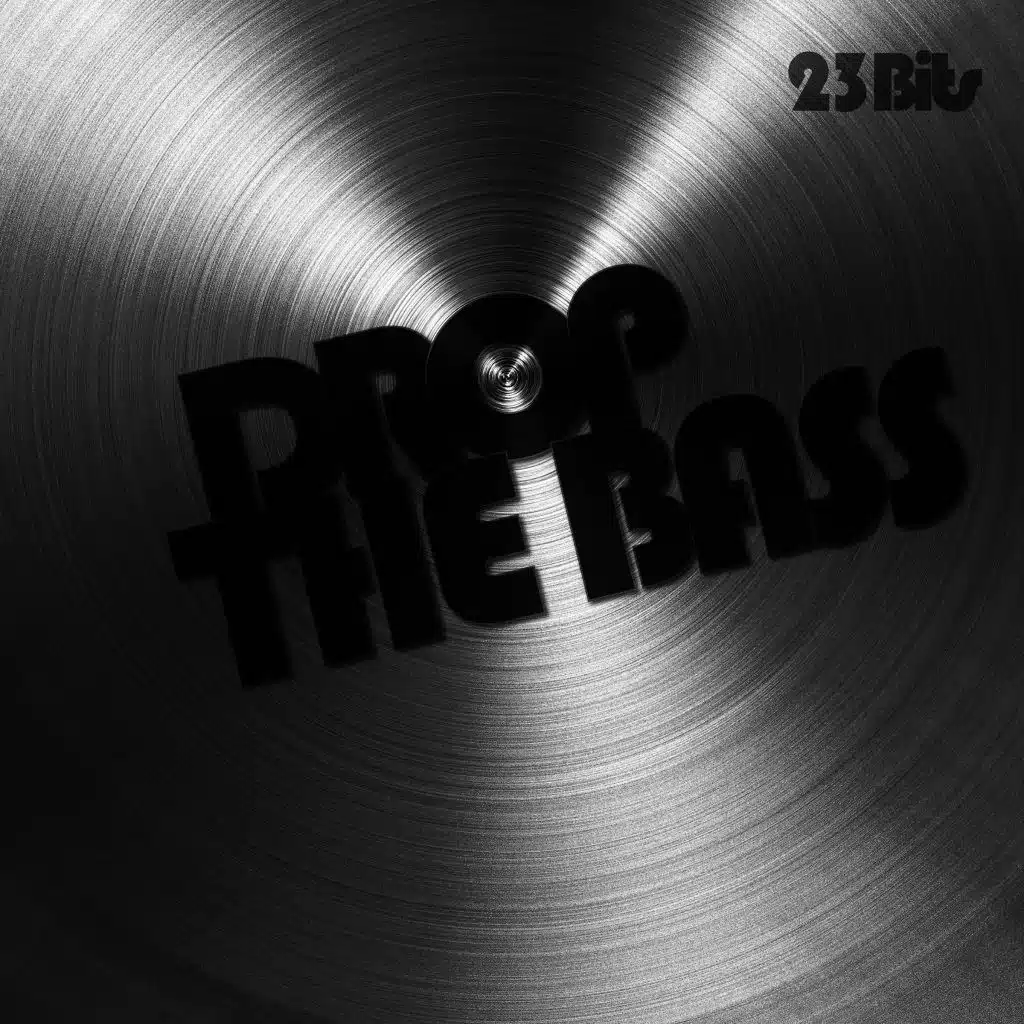 Drop the Bass