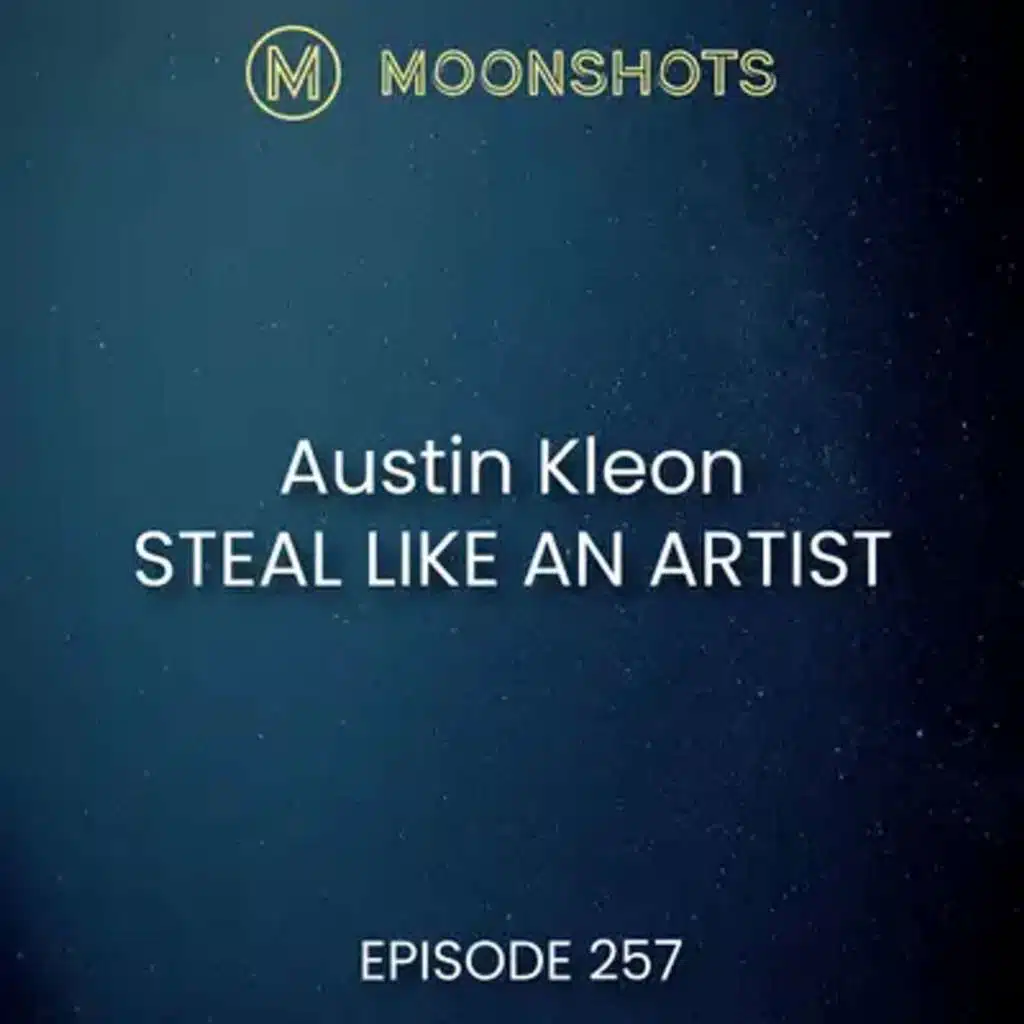 Steal Like an Artist by Austin Kleon: 10 Things Nobody Told You About Being Creative