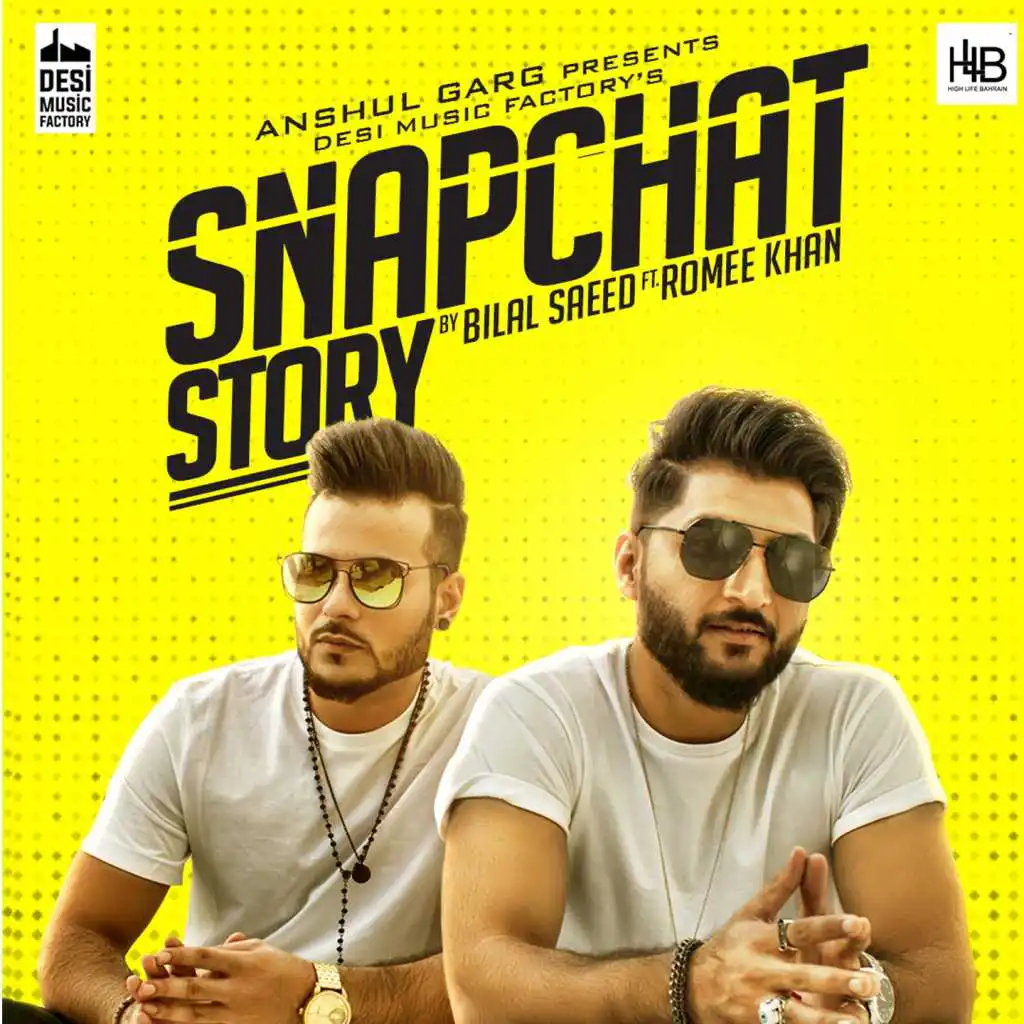 Snapchat Story (feat. Romee Khan)