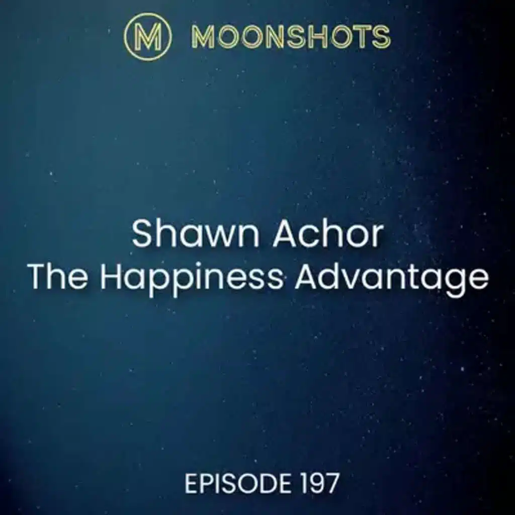 Shawn Achor: The Happiness Advantage