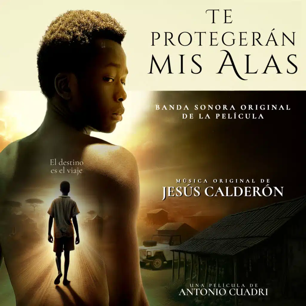 Te Protegerán Mis Alas (Banda Sonora Original) [feat. Jeanne Koffi, Esperanza Torrejon & Borja Murel]