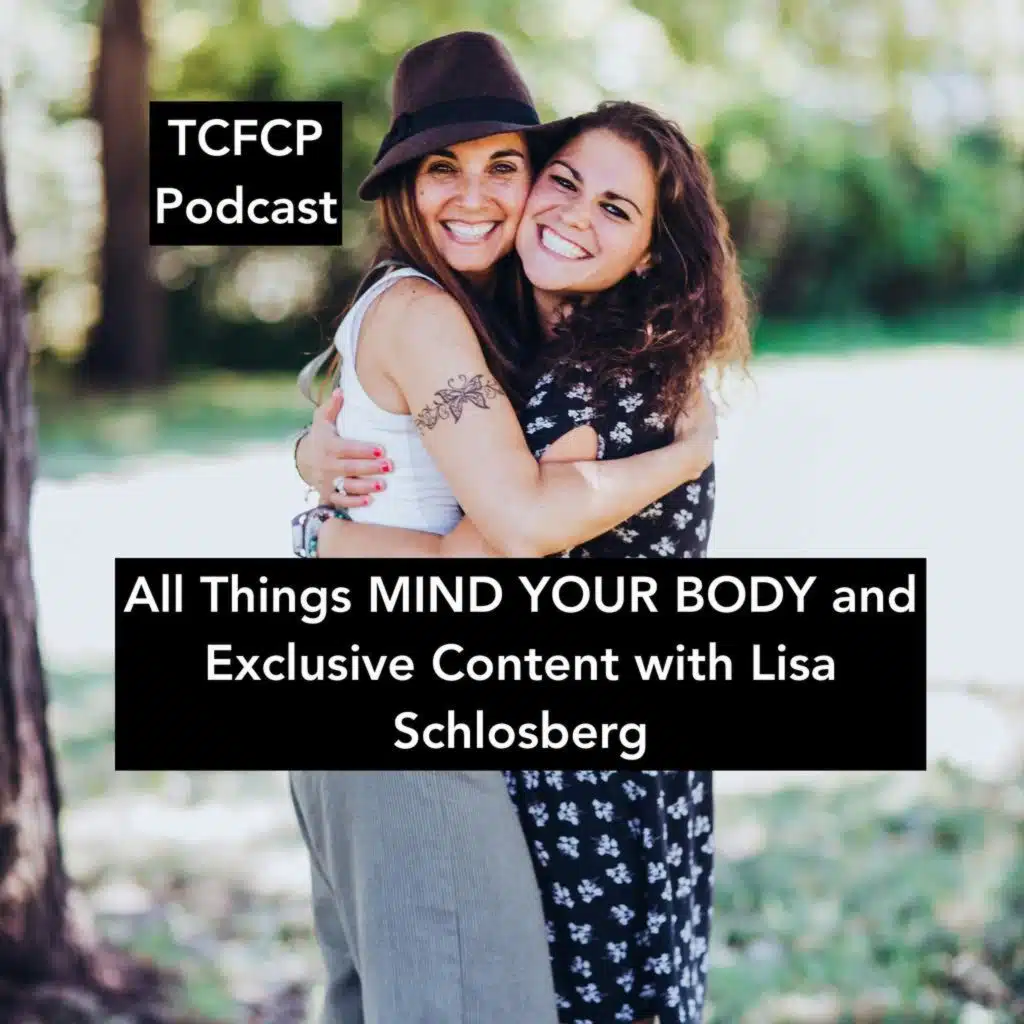 S3 E118 - All Things MIND YOUR BODY and Exclusive Content with Lisa Schlosberg