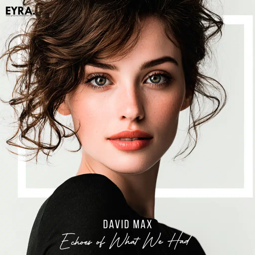 Echoes of What We Had