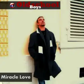 Miracle Love (OSB Freestyle Mix)