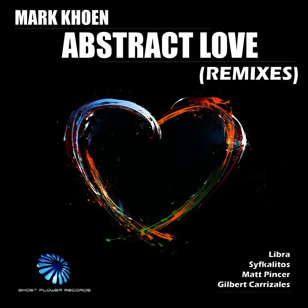 Abstract Love Remixes