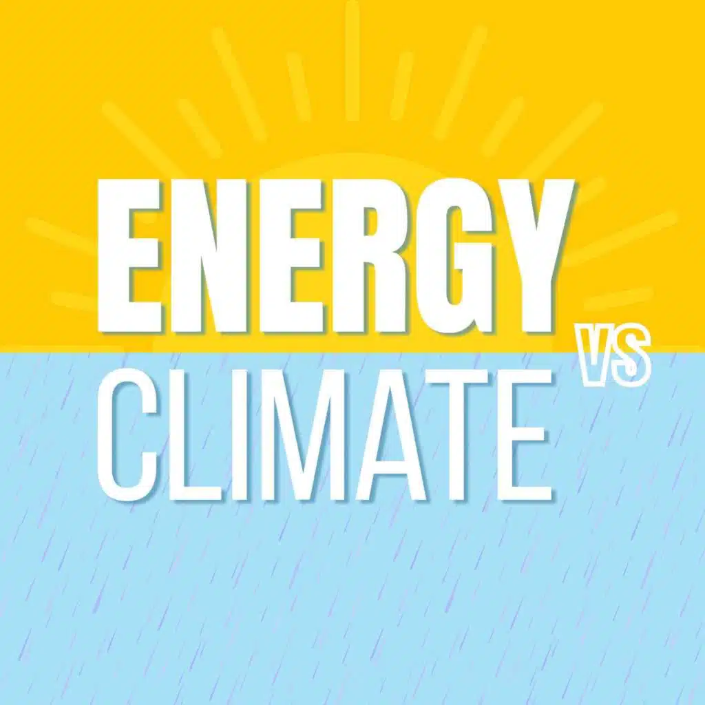 Energy vs Climate | Produced by Amit Tandon & Bespoke Podcasts