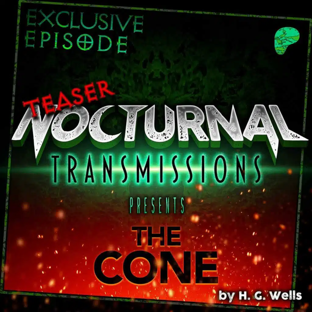 NOCTRANS EP 187 - THE CONE [PATREON EXCLUSIVE - TEASER]