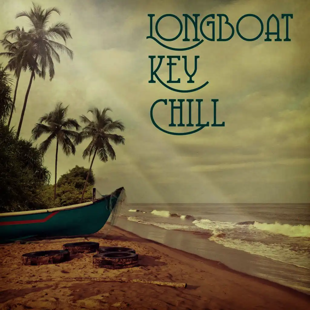 Longboat Key Chill