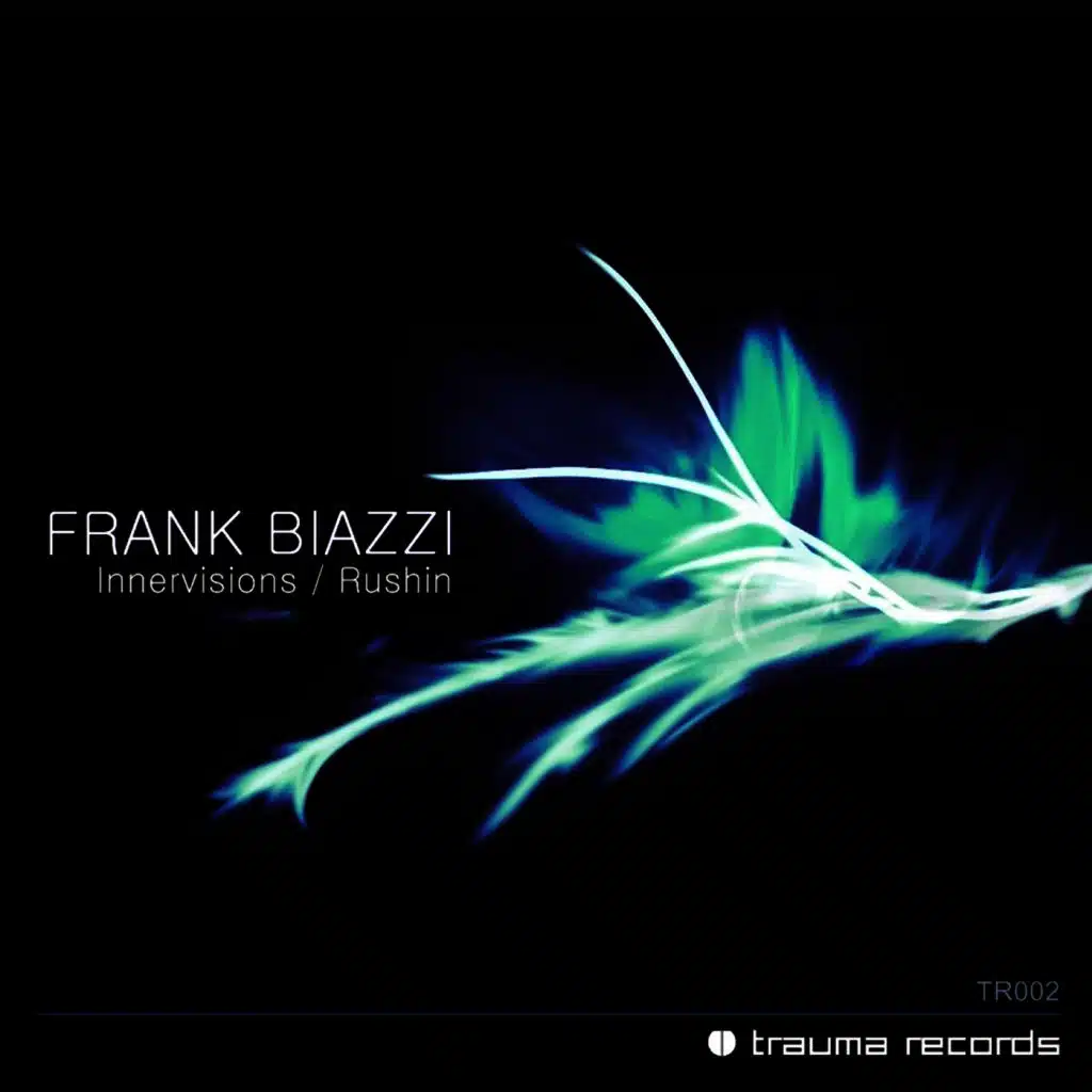 Innervisions / Rushin