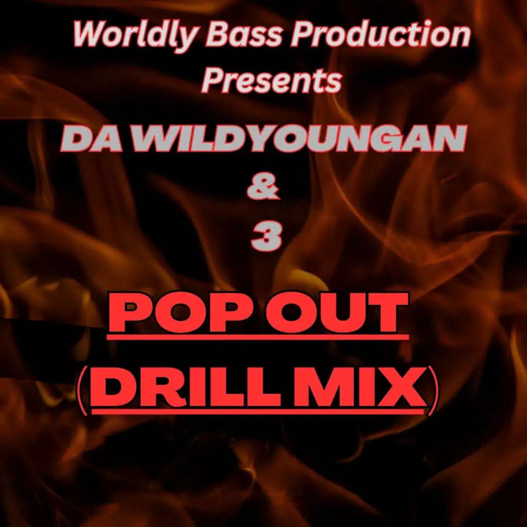 Pop Out (Drill Mix)