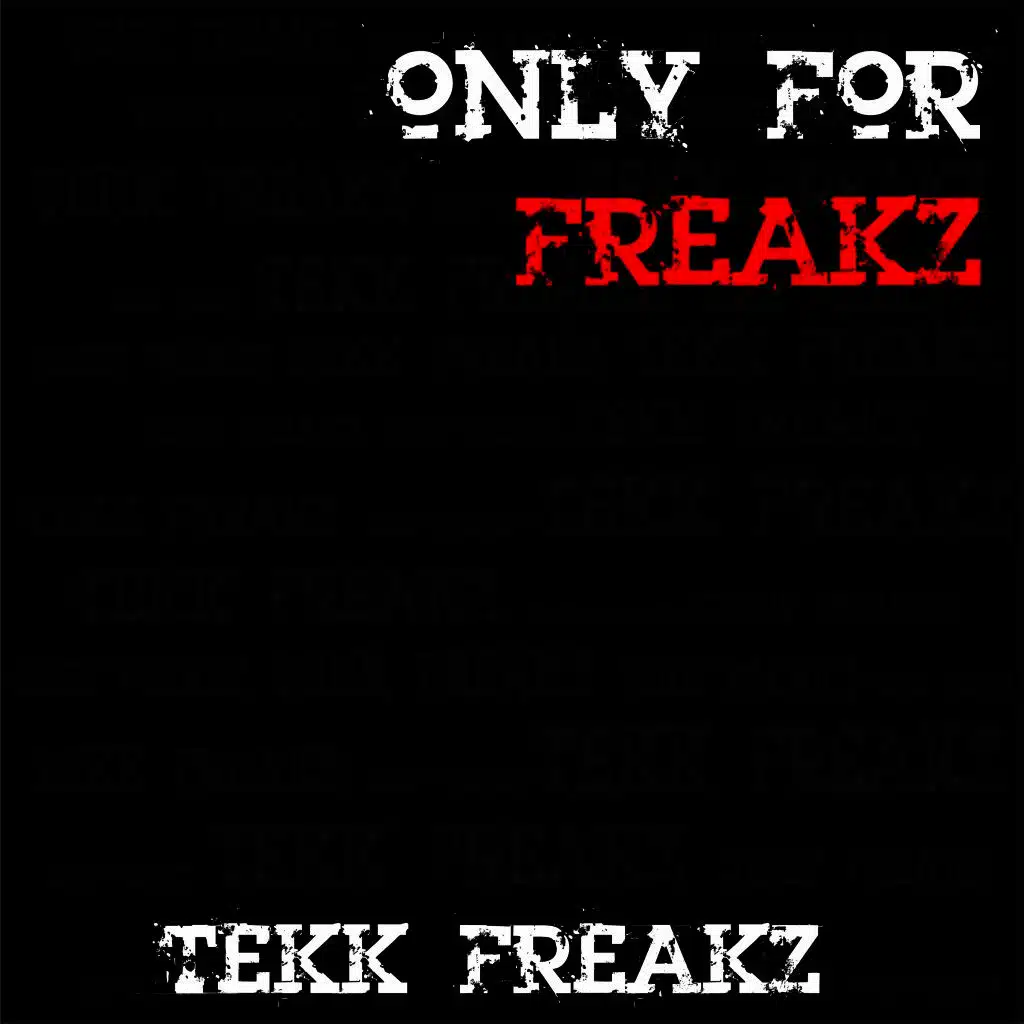 Only for Freakz