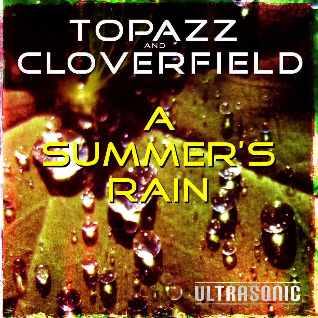 Cloverfield & Topazz
