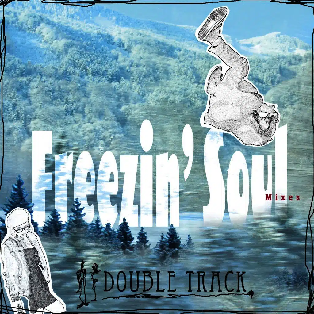 Freezin' Soul Mixes