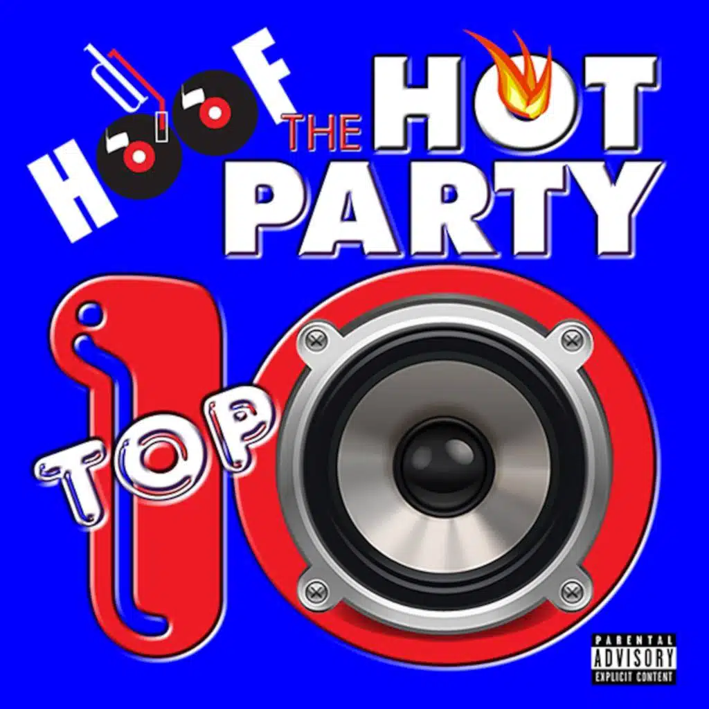 Episode 87: The Hot Party Top 10 Episode 2122