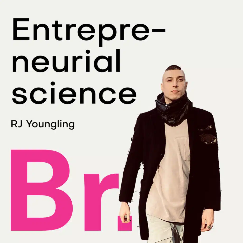 Entrepreneurial science with RJ Youngling