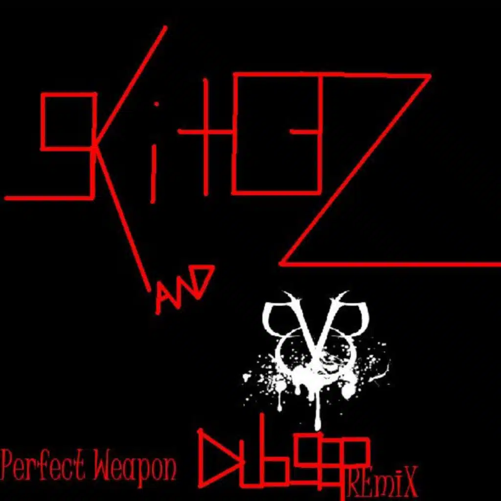 Perfect Weapon (Dubstep) (Black Veil Brides) (REmiXEd By SkitlEZ)