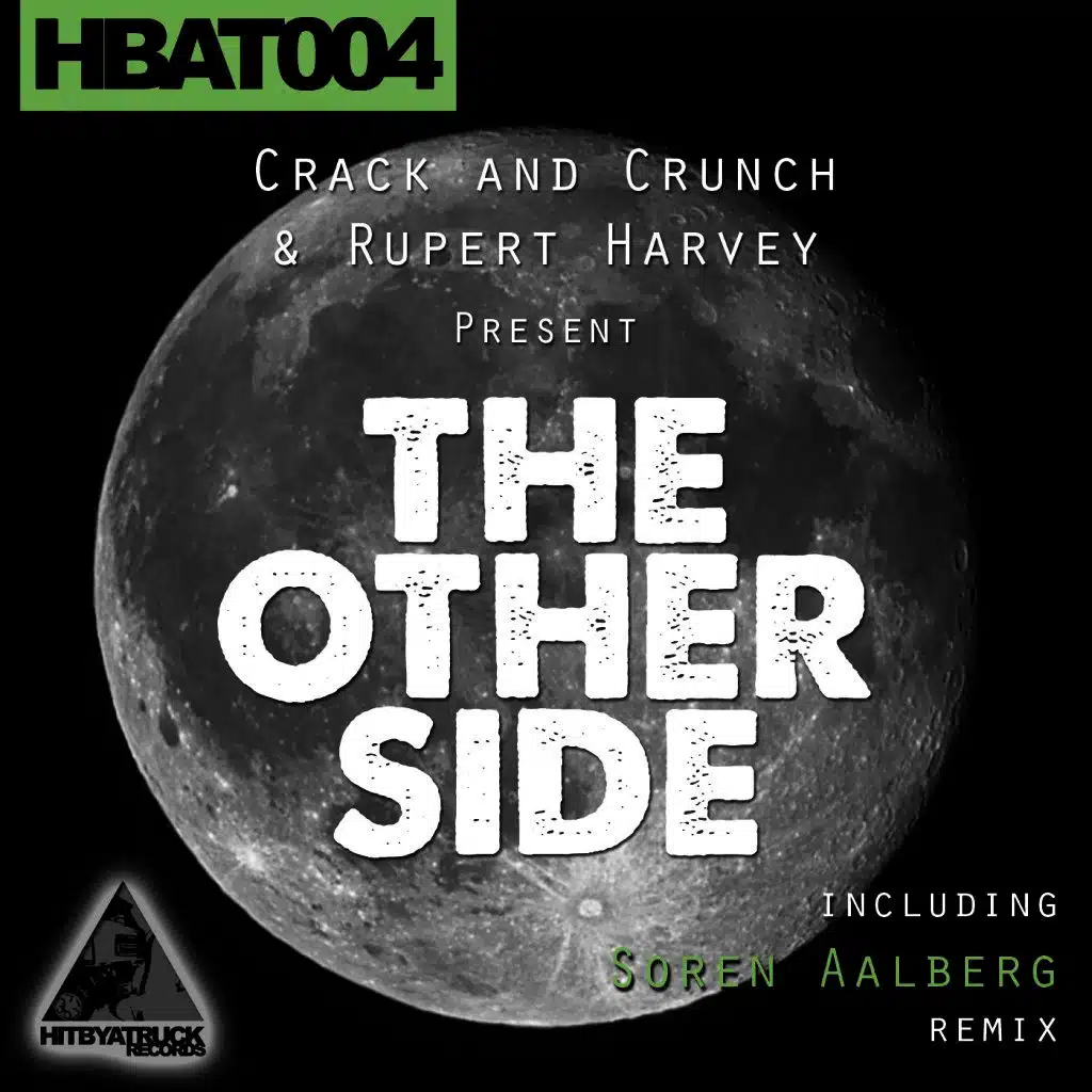 Crack and Crunch & Rupert Harvey