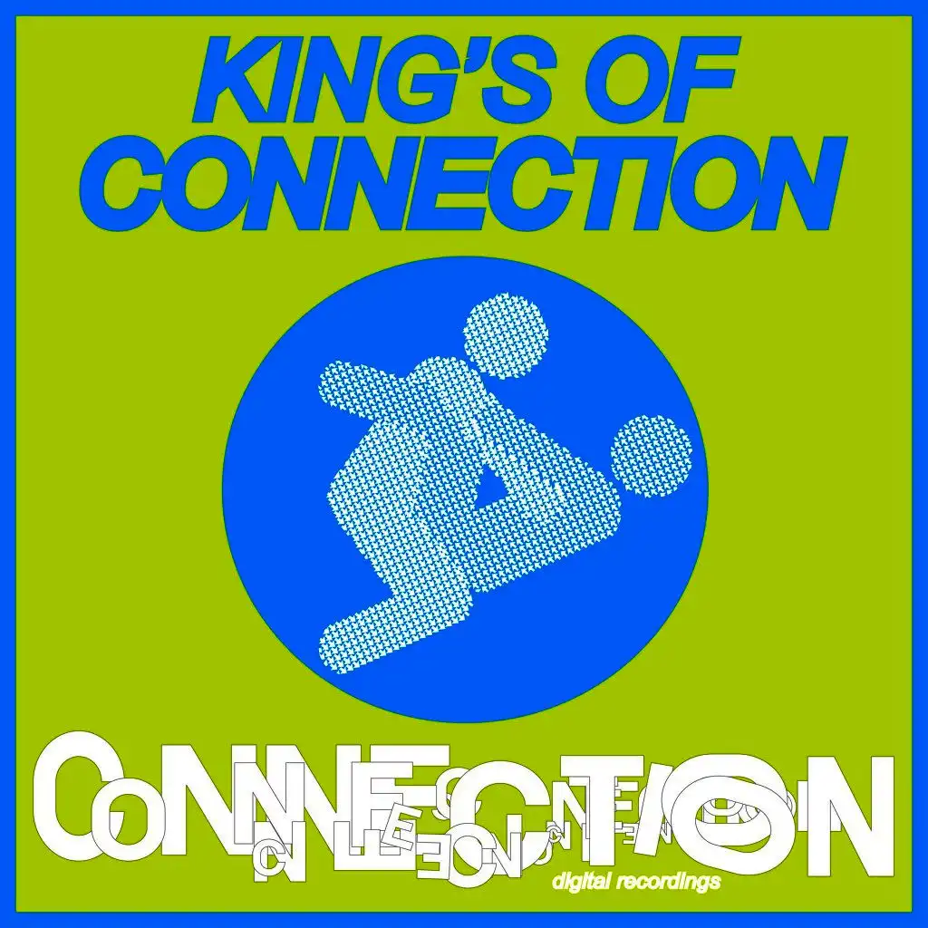 Kings of Connection