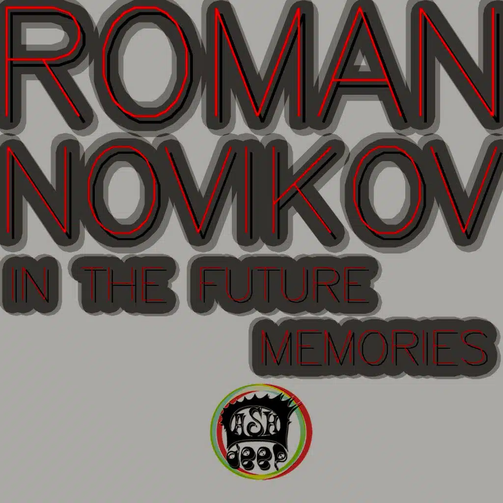 In the Future / Memories