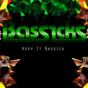 Keep It Bassick