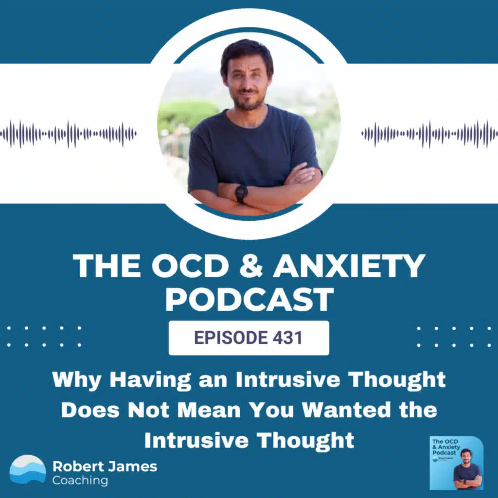 Why Having an Intrusive Thought Does Not Mean You Wanted the Intrusive Thought