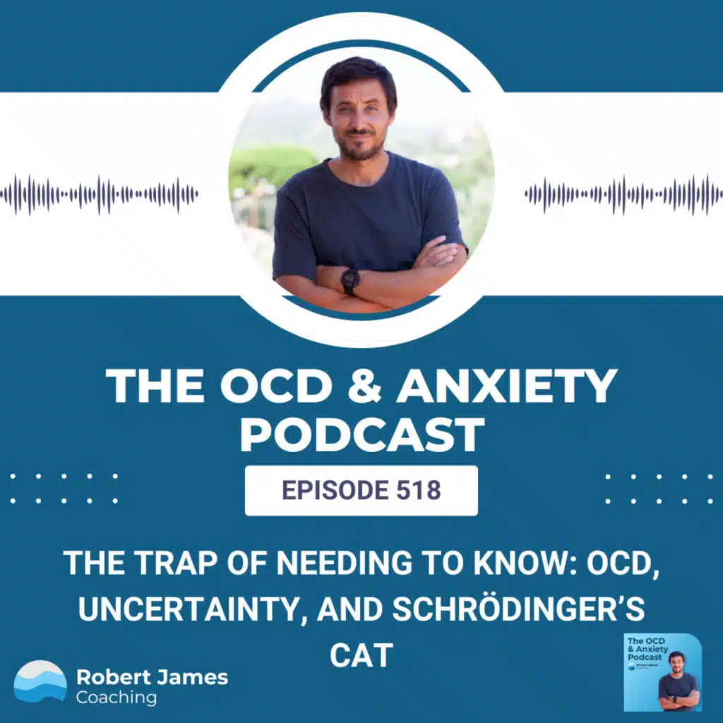 The Trap of Needing to Know: OCD, Uncertainty, and Schrödinger’s Cat