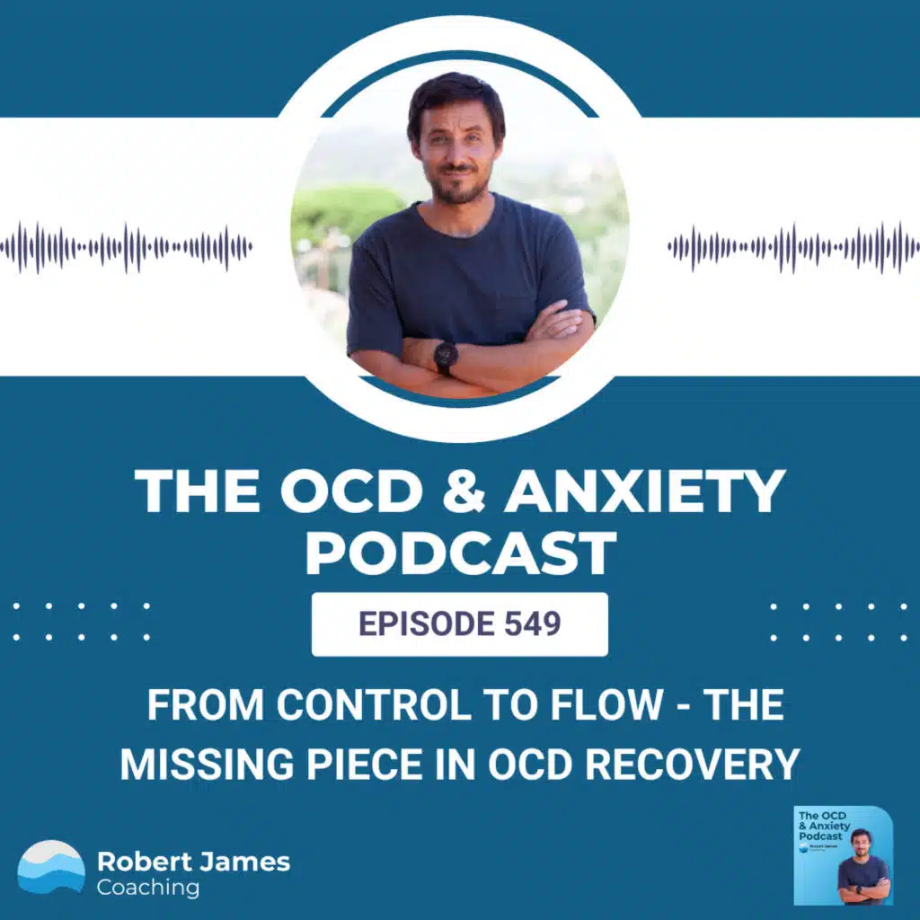 From Control to Flow - The Missing Piece in OCD Recovery