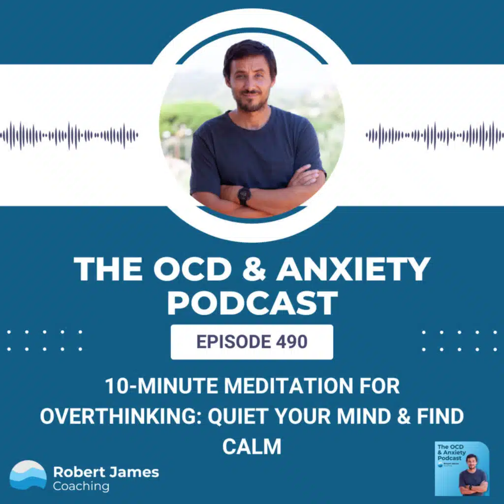 10-Minute Meditation for Overthinking: Quiet Your Mind & Find Calm