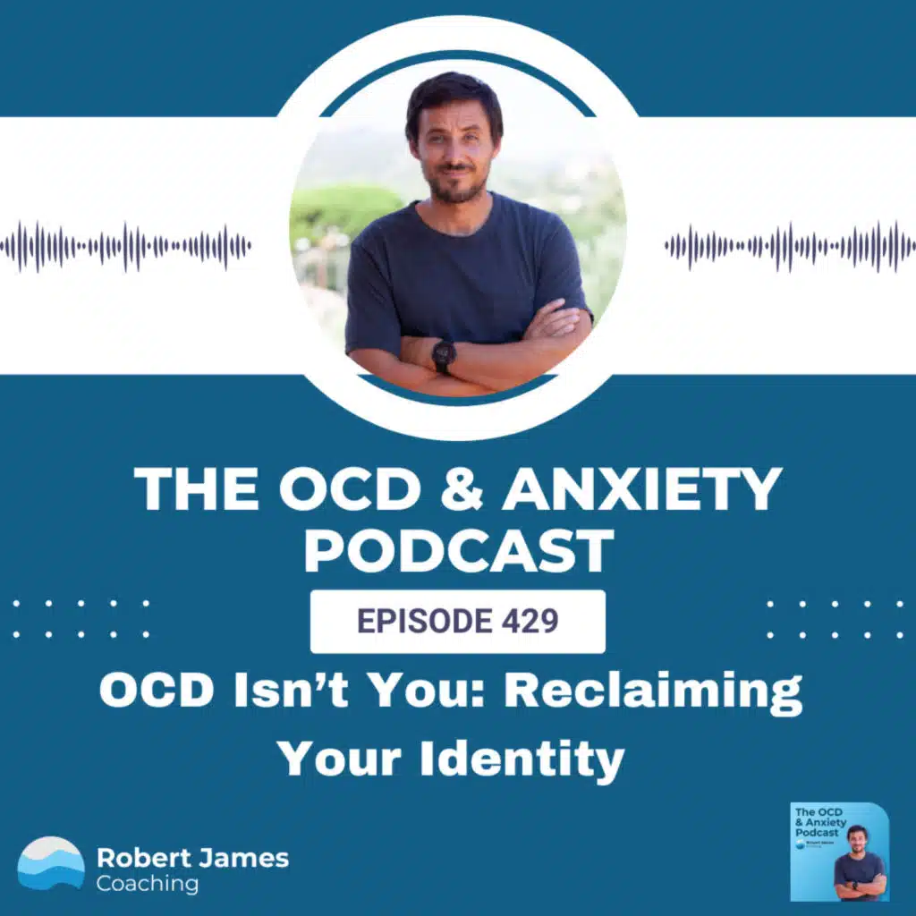 OCD Isn’t You: Reclaiming Your Identity