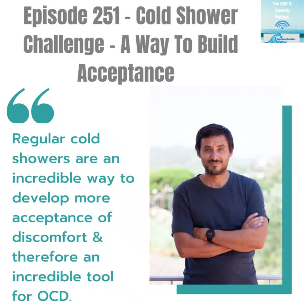 Episode 251 - Cold Shower Challenge - A Way To Build Acceptance