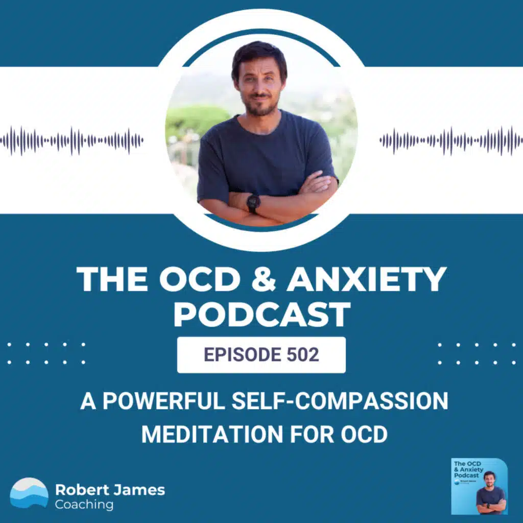 A powerful Self-compassion Meditation for OCD