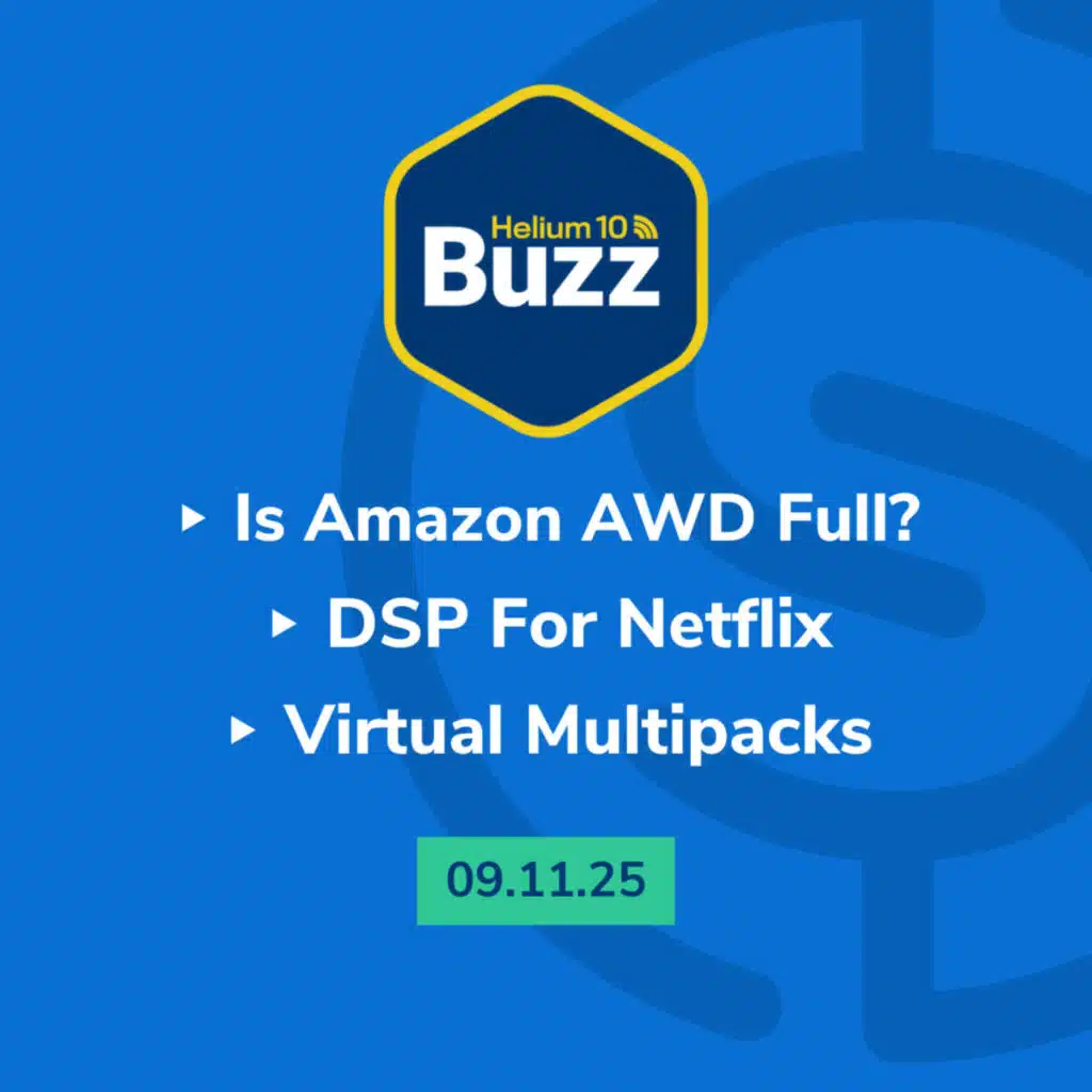 Weekly Buzz 9/11/25: Amazon AWD Full? | DSP For Netflix | Virtual Multipacks