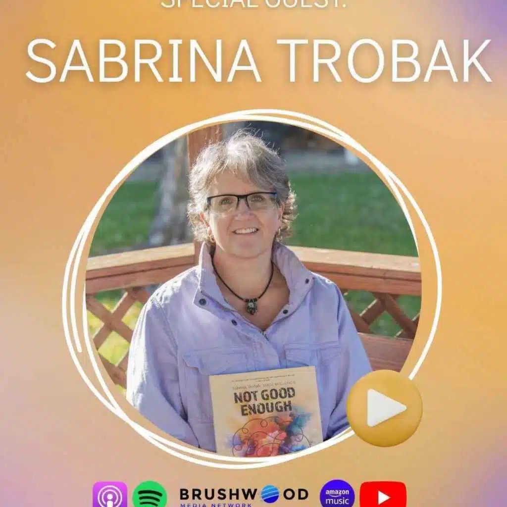 1,208 | How Sabrina Trobak Helps People Break Free From “Not Good Enough” Beliefs