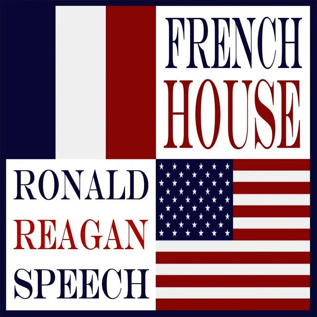 Ronald Reagan Speech (Club Mix)