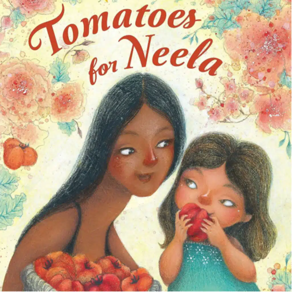 Tomatoes for Neela - by Padma Lakshmi