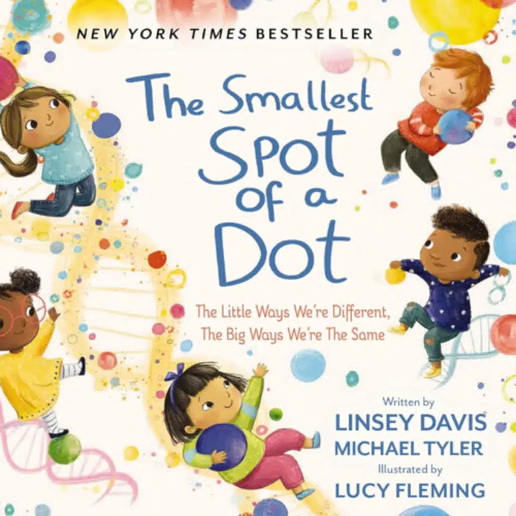 The Smallest Spot of a Dot - by Linsey Davis & Michael Tyler