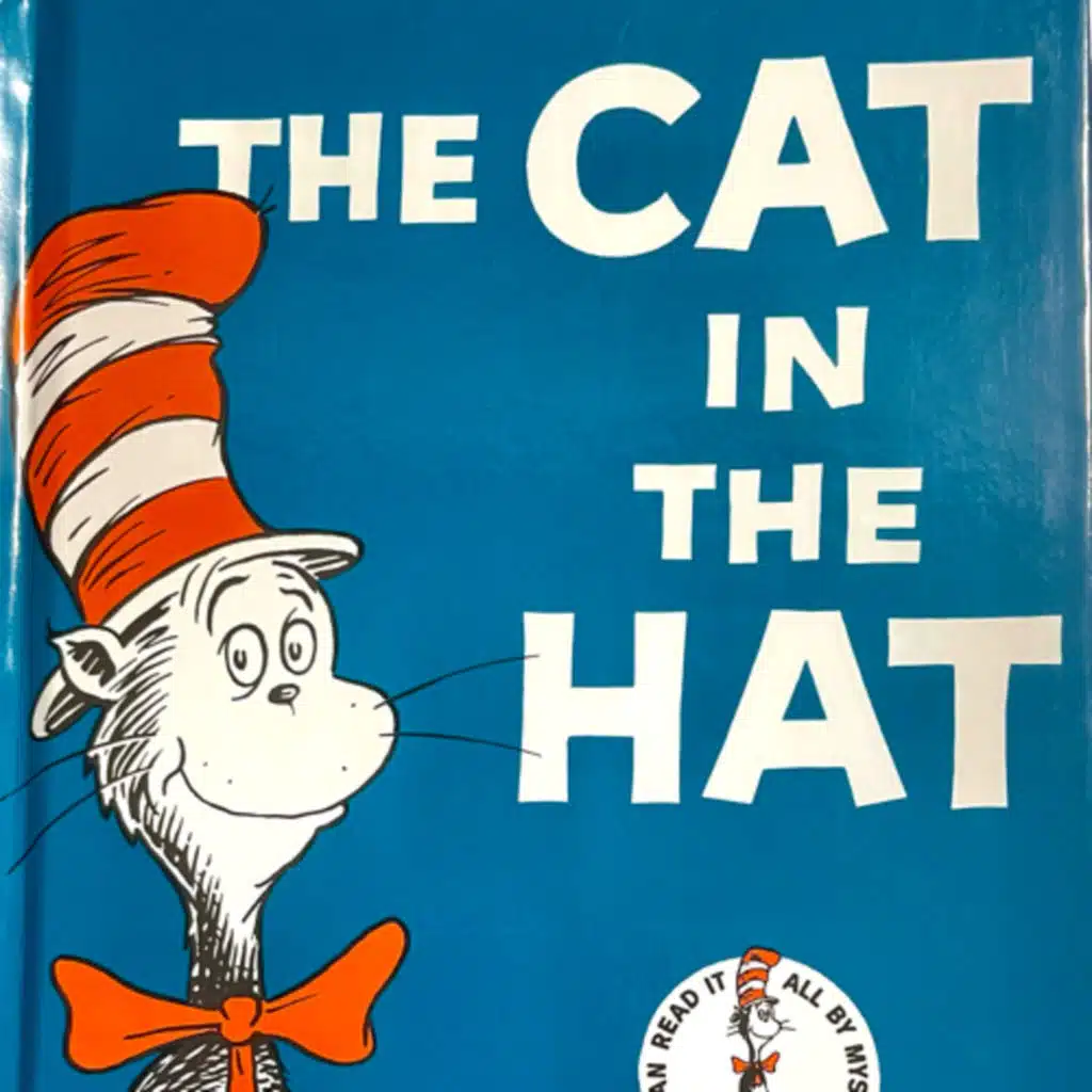 The Cat in the Hat - by Dr. Seuss