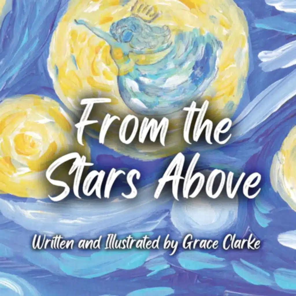 From the Stars Above - by Grace Clarke