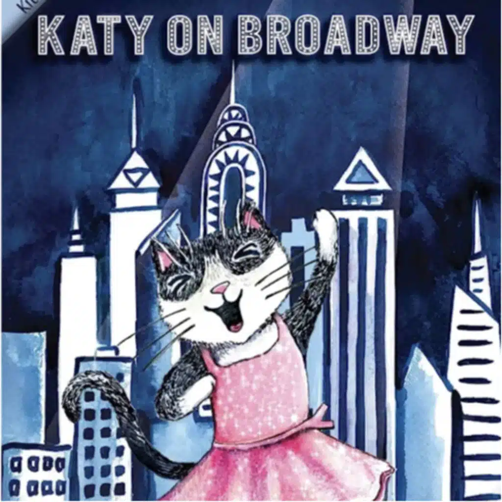 Katy on Broadway - by Ella English