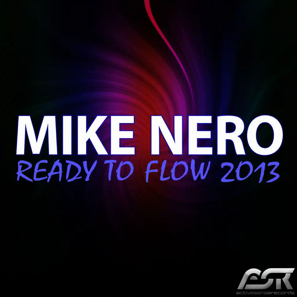 Ready to Flow 2013 (Classic Club Mix)