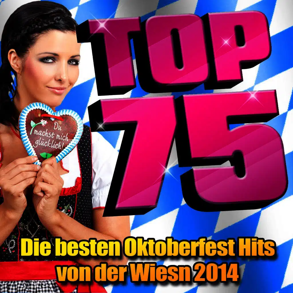 TOP 75 - Die besten Oktoberfest Hits von der Wiesn 2014