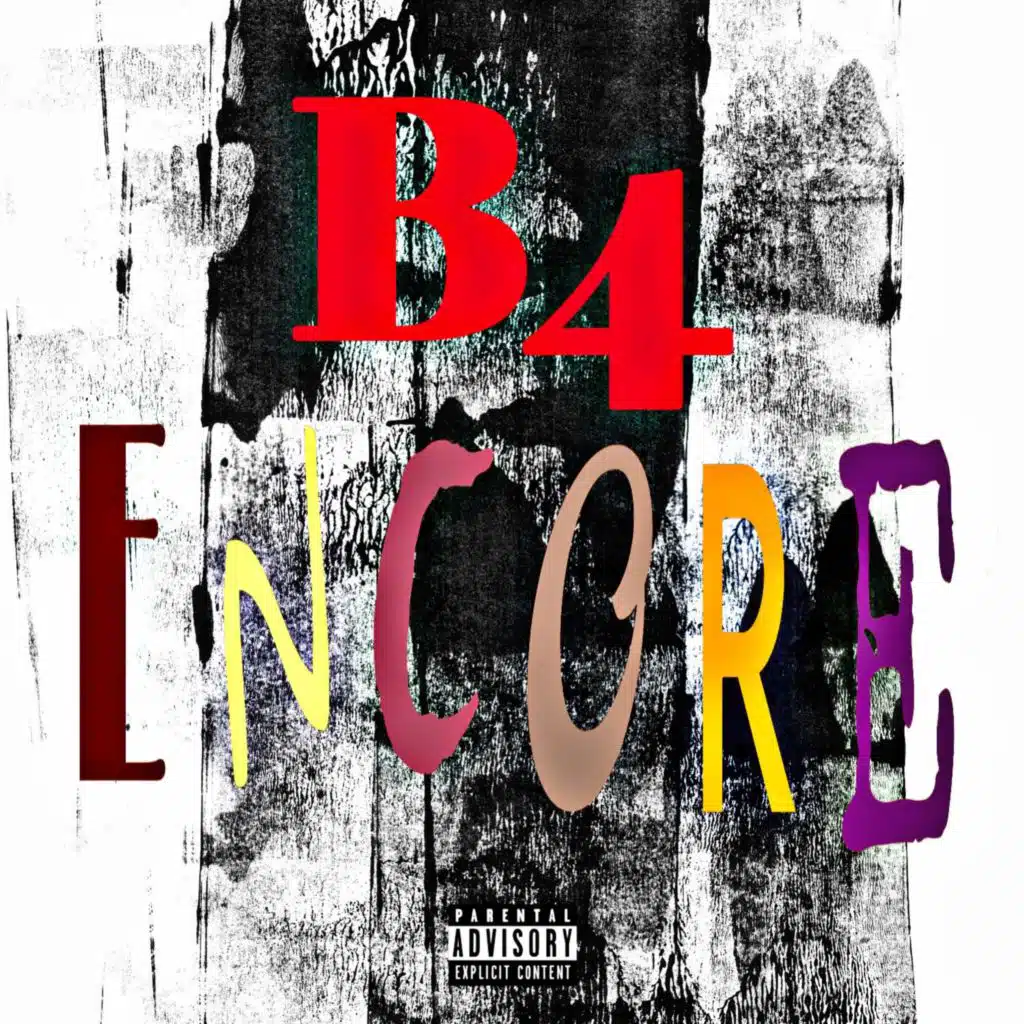 B4ENCORE