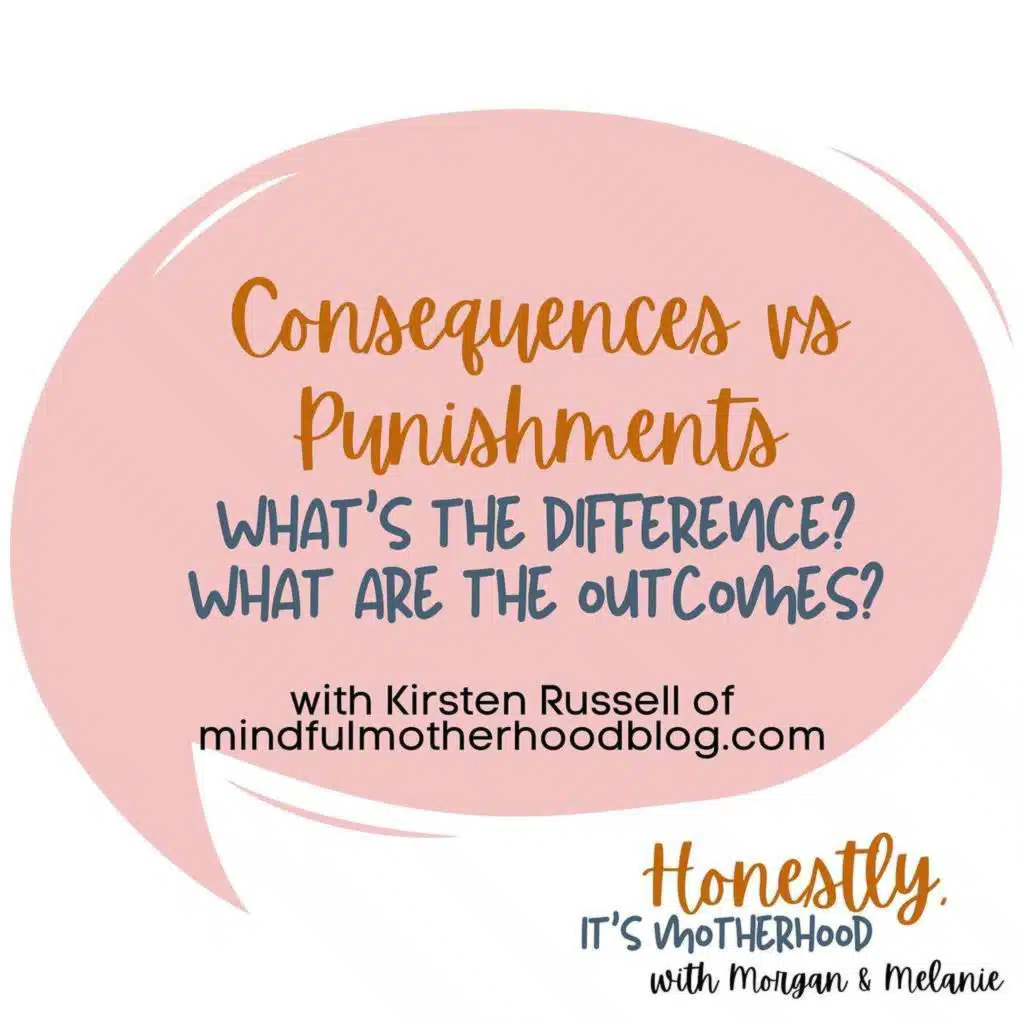 Consequences vs Punishments with Kirsten Russell