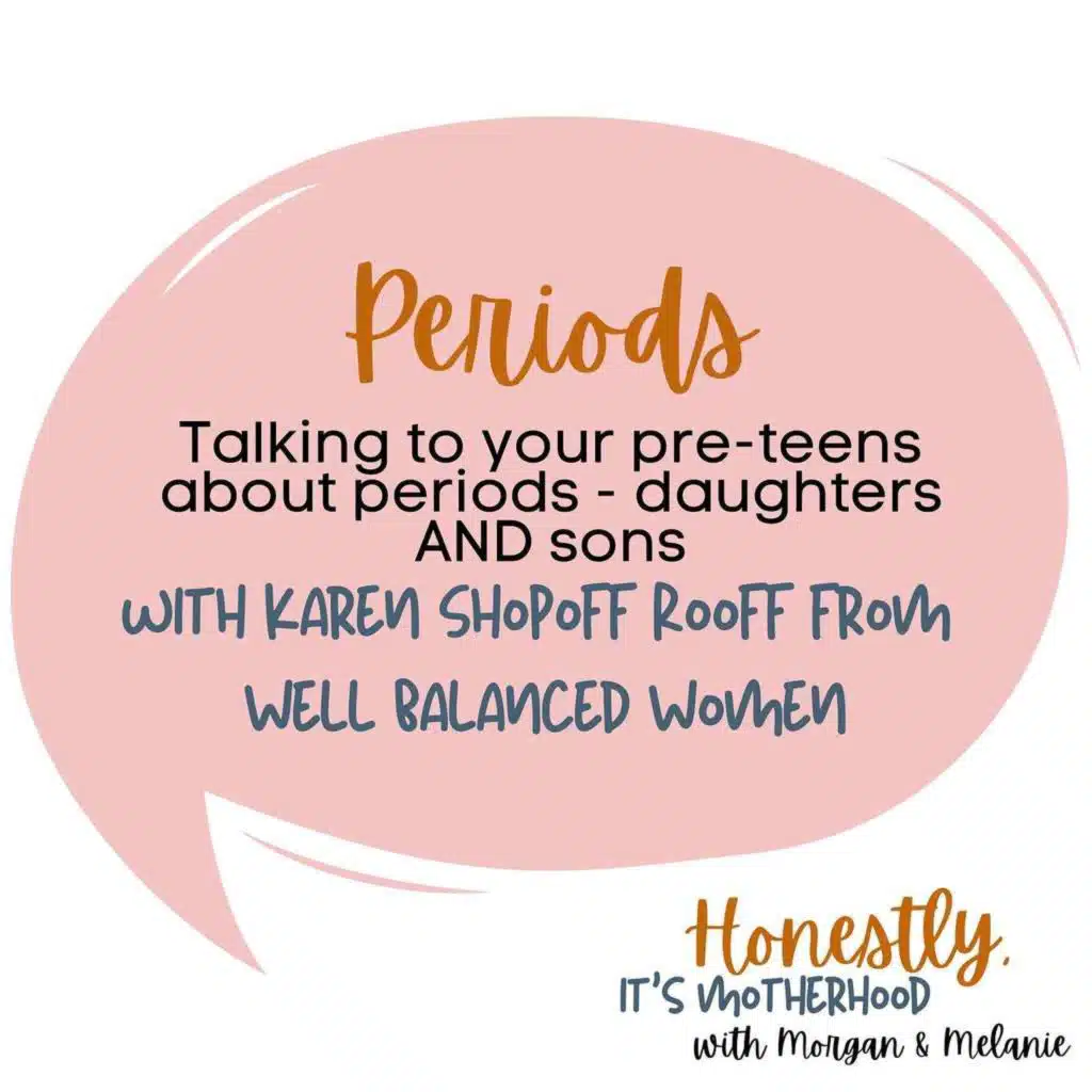 Talking to your pre-teens about periods