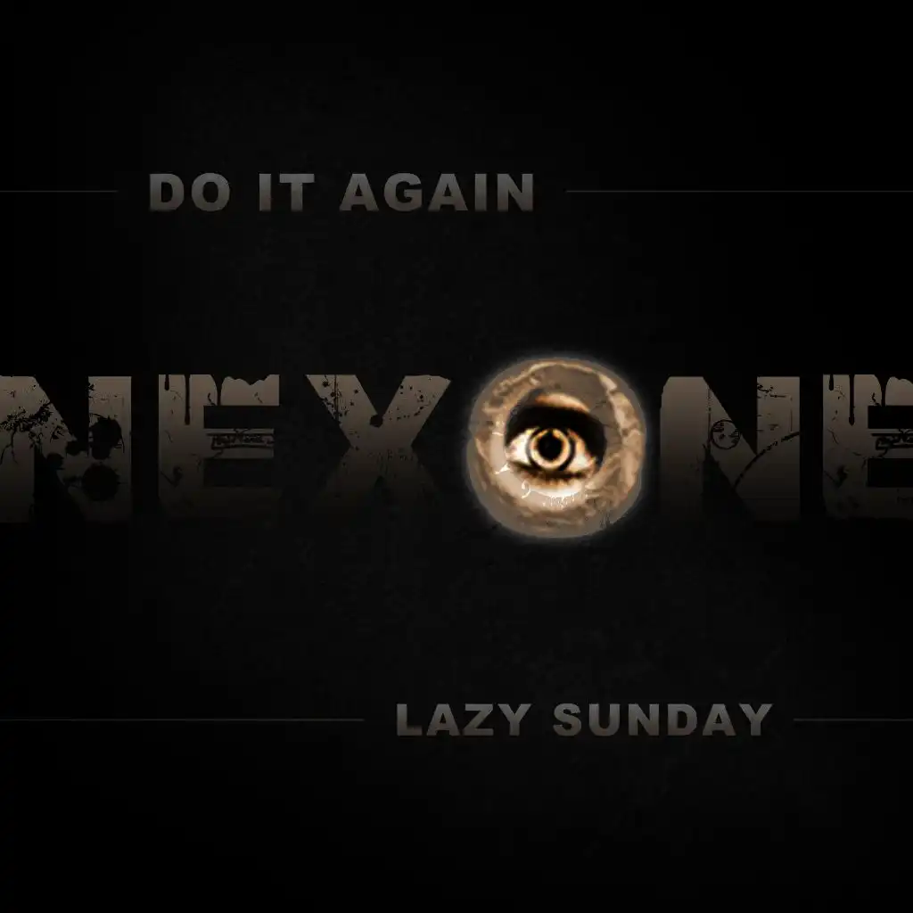 Do It Again / Lazy Sunday