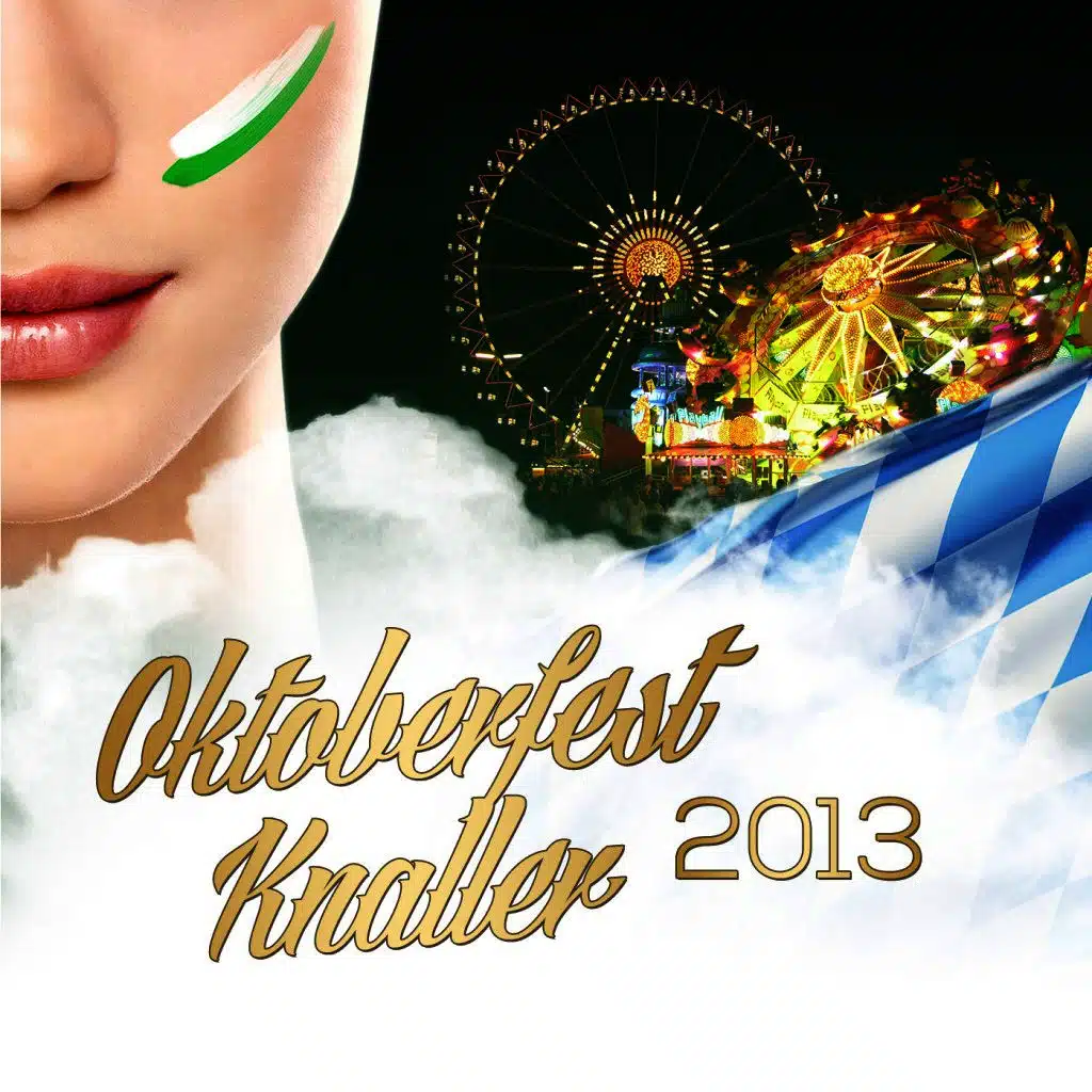 Oktoberfest Knaller 2013