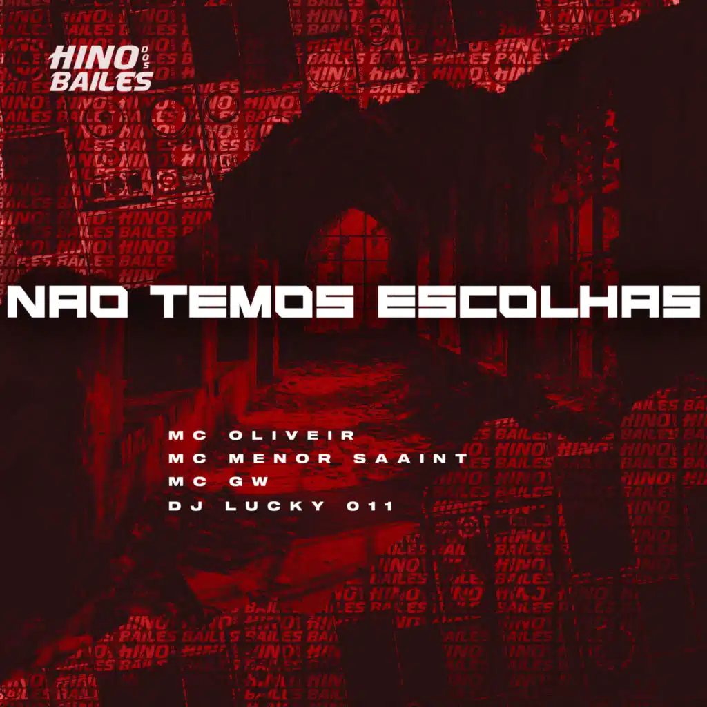 Não Temos Escolhas