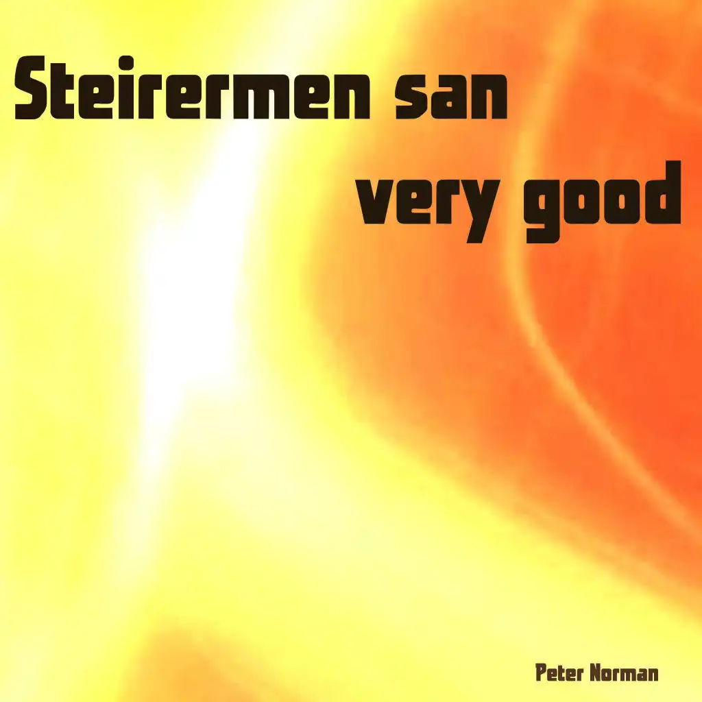 Steirermen San Very Good (Karaoke Version)