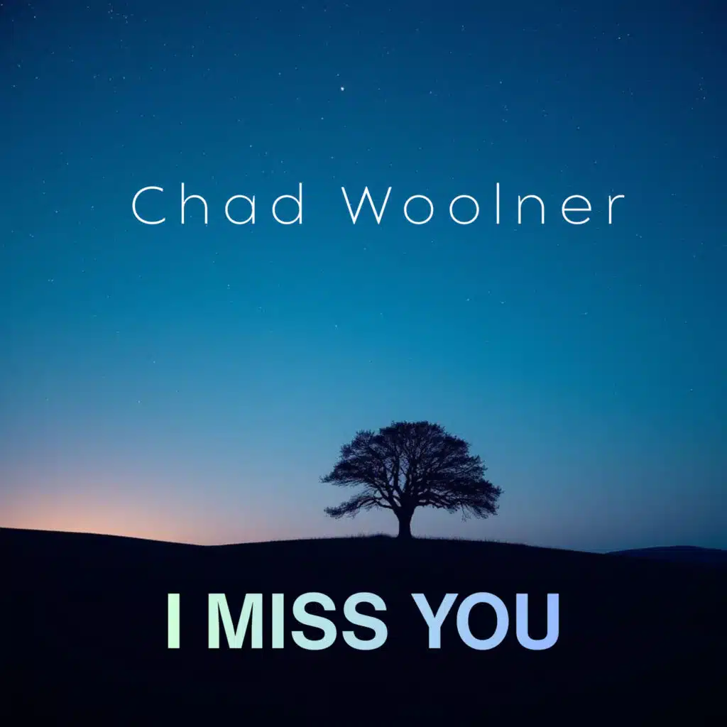 I Miss You