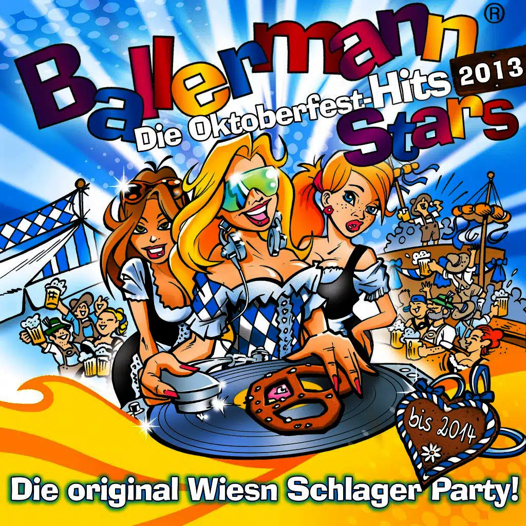 Ballermann Stars - Die besten Oktoberfest Hits 2013 bis 2014